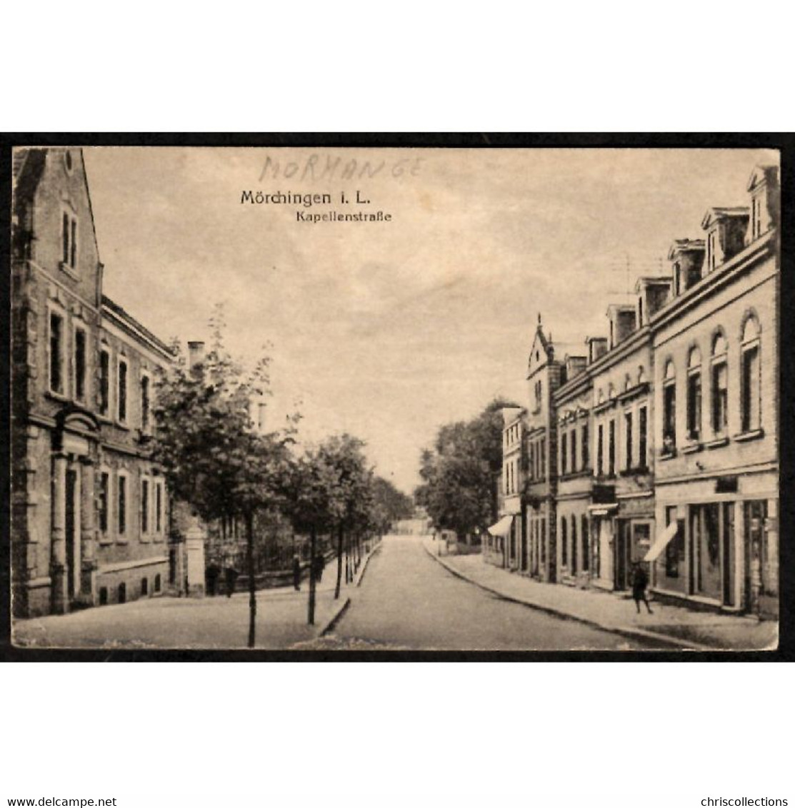 57 - MORHANGE (Moselle) - Mörchingen i. L. - Kappellenstraße