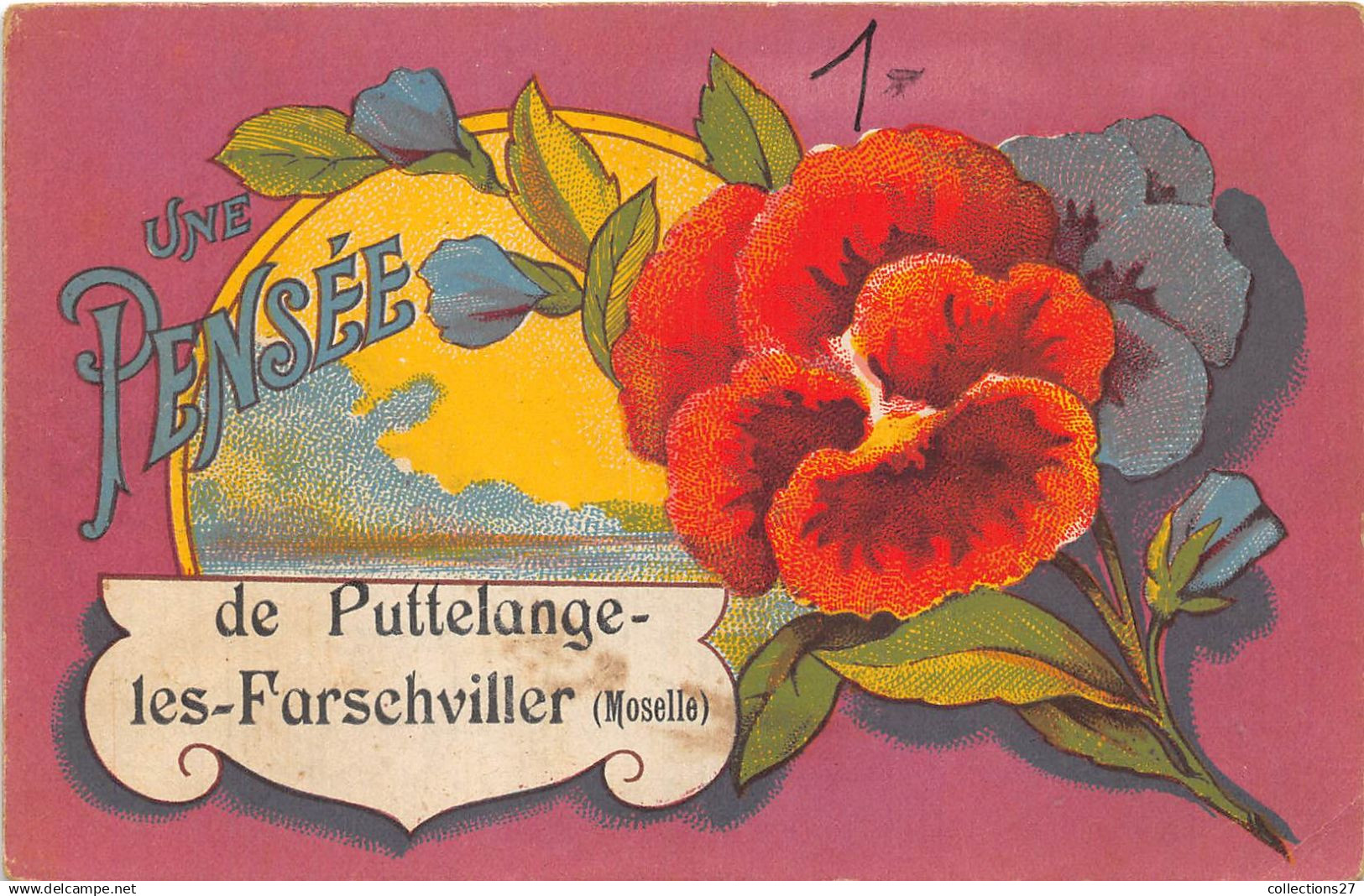 57-PUTTELANGE-LES-FARSCHVILLER- UNE PENSEE DE PUTTELANGE-LES- FARSCHVILLER