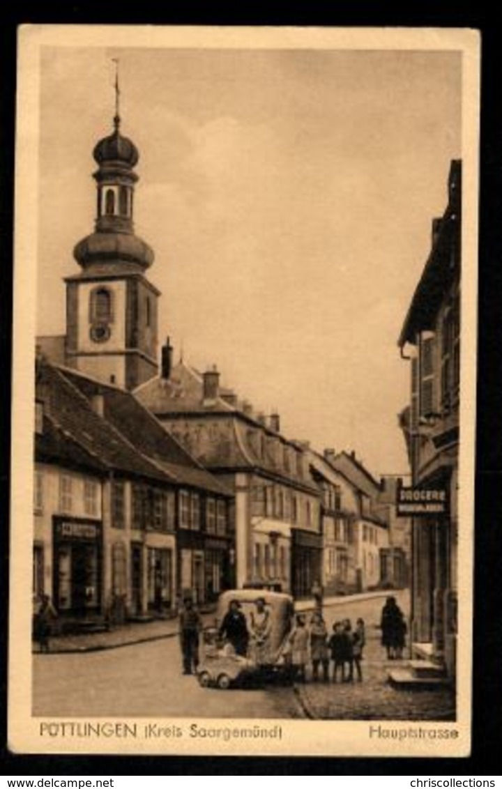 57 - PUTTELANGE - PÜTTLINGEN (Kreis Saargemünd) - Hauptstrasse
