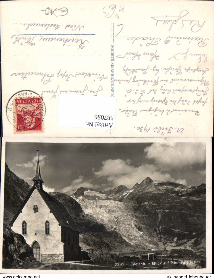 587056,Foto Ak Gletsch Obergoms Blick auf Rhonegletscher Kirchlein Switzerland