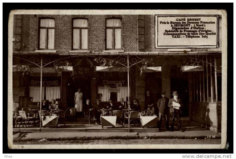 59 Jeumont CAFE ERNEST Pr?s le Bureau des Douanes Fran?aises ? JEUMONT (Nord) cafe ern D59D K59392K C59324C RH010187
