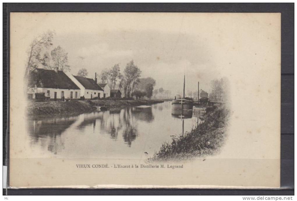 59 - Vieux Conde - L'Escaut à la distillerie M.Legrand - Péniche