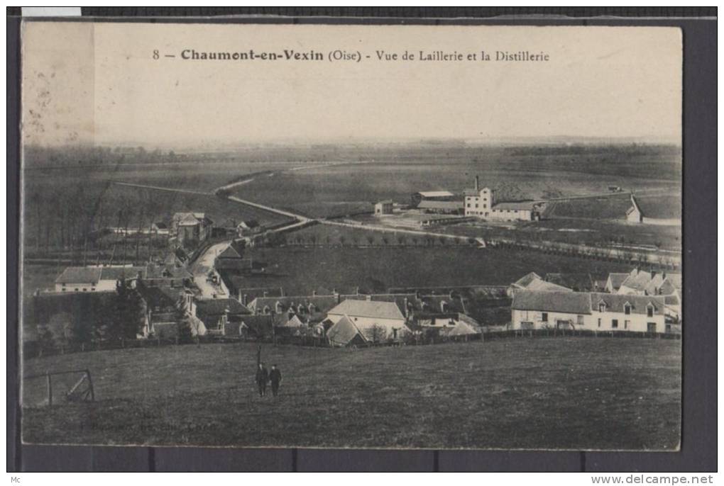 60 - Chaumont en Vexin - Vue de Laillerie et la Distillerie