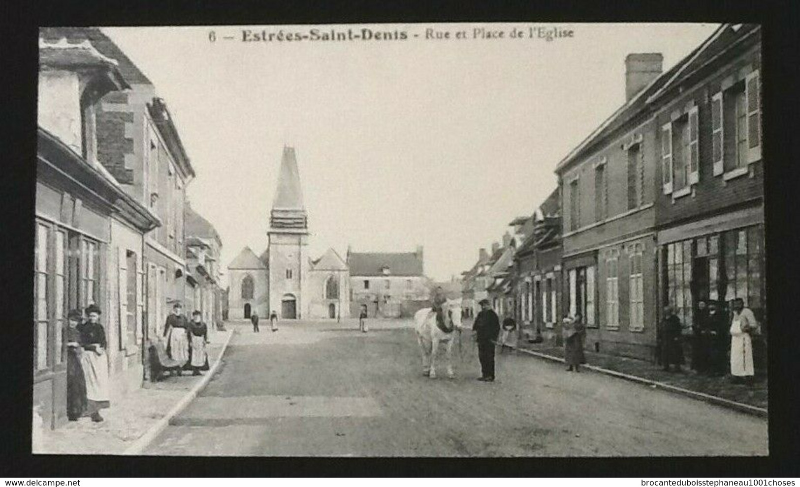 60  Estrées-Saint-Denis  Rue et Place de l' Eglise