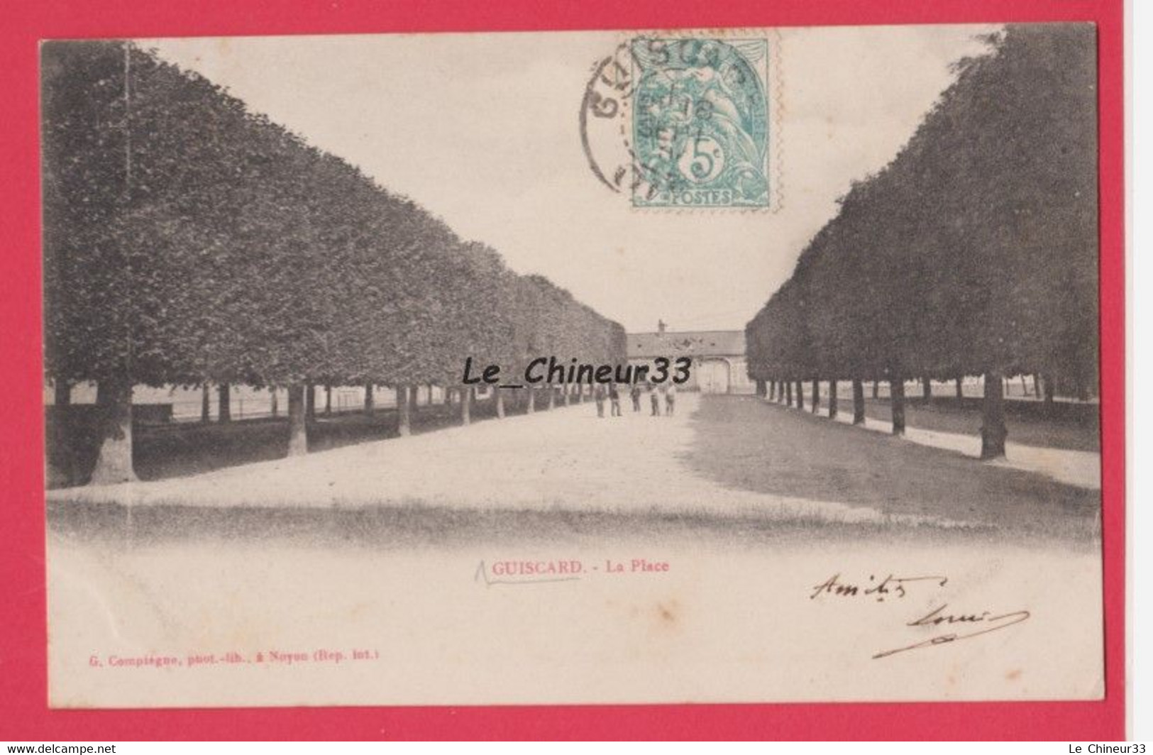 60 - GUISCARD----La Place----precurseur