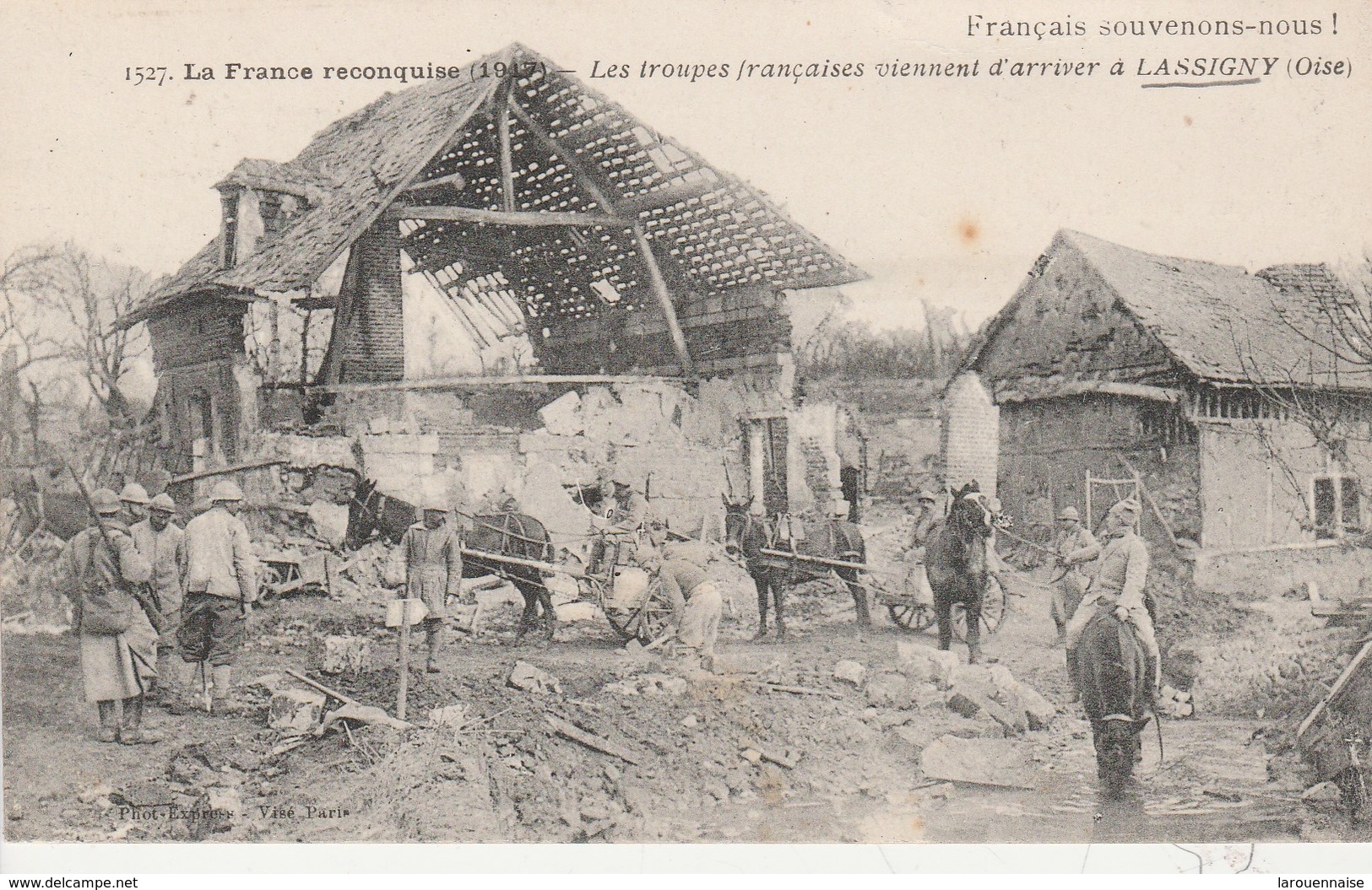 60 - LASSIGNY - Les troupes françaises viennent d'arriver à Lassigny