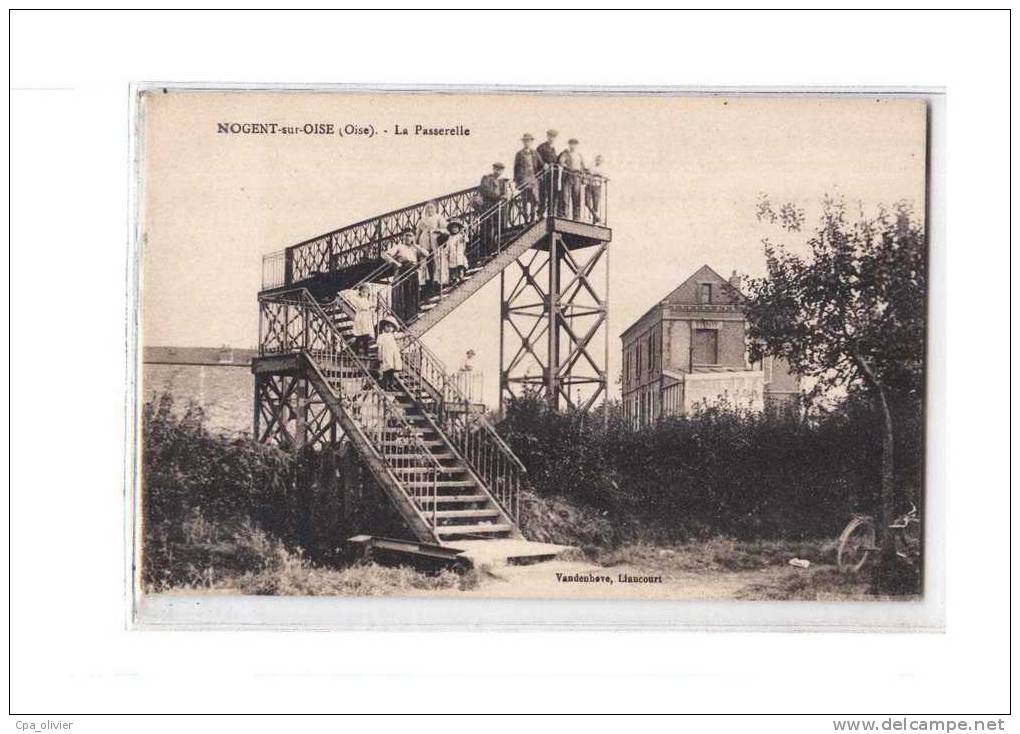 60 NOGENT SUR OISE Gare, Passerelle, bien animée, ed Vandenhove, 192?