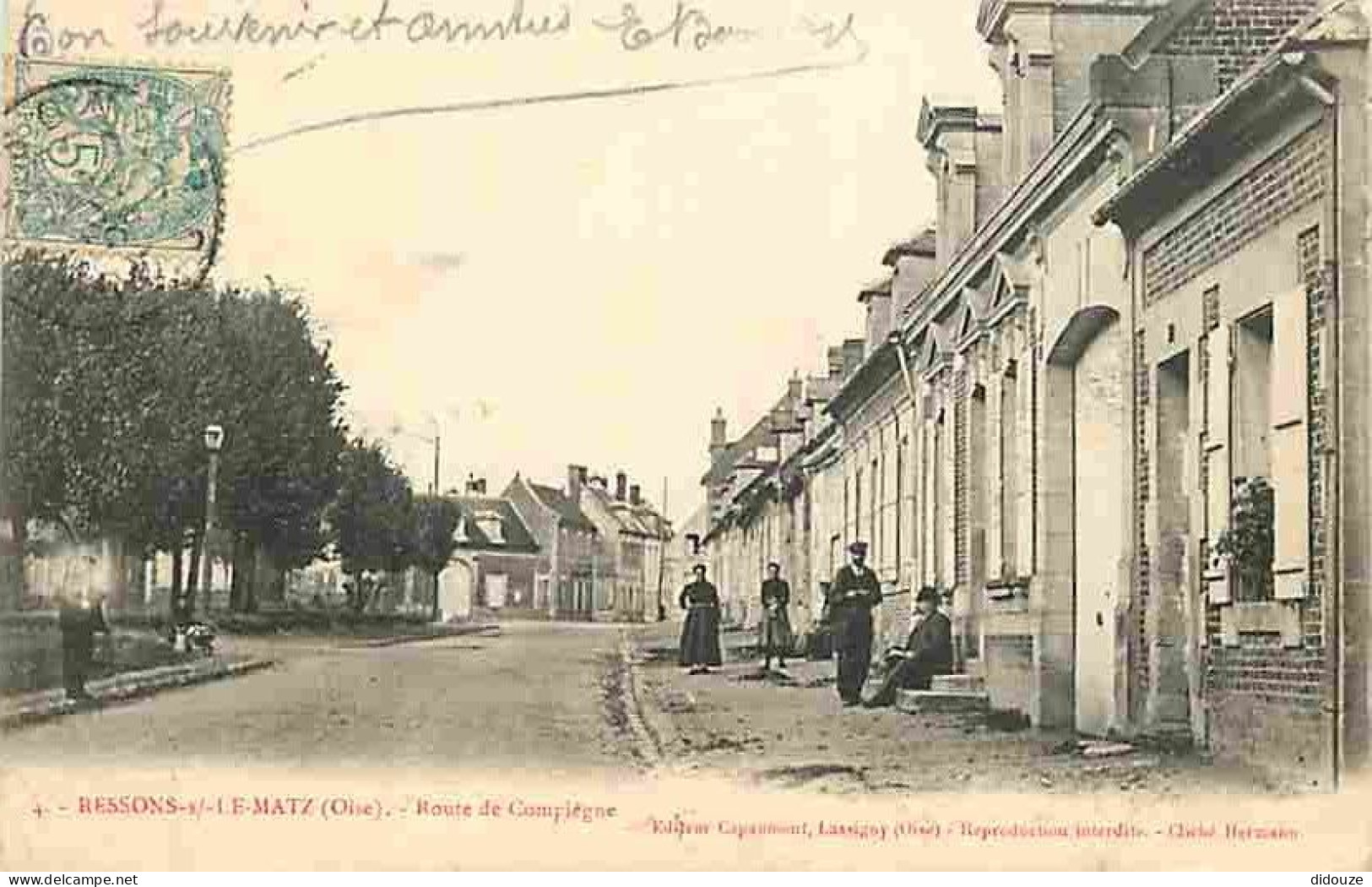 60 - Ressons sur le Matz - Route de Compiègne - Animée - Précurseur - CPA - Voir Scans Recto-Verso