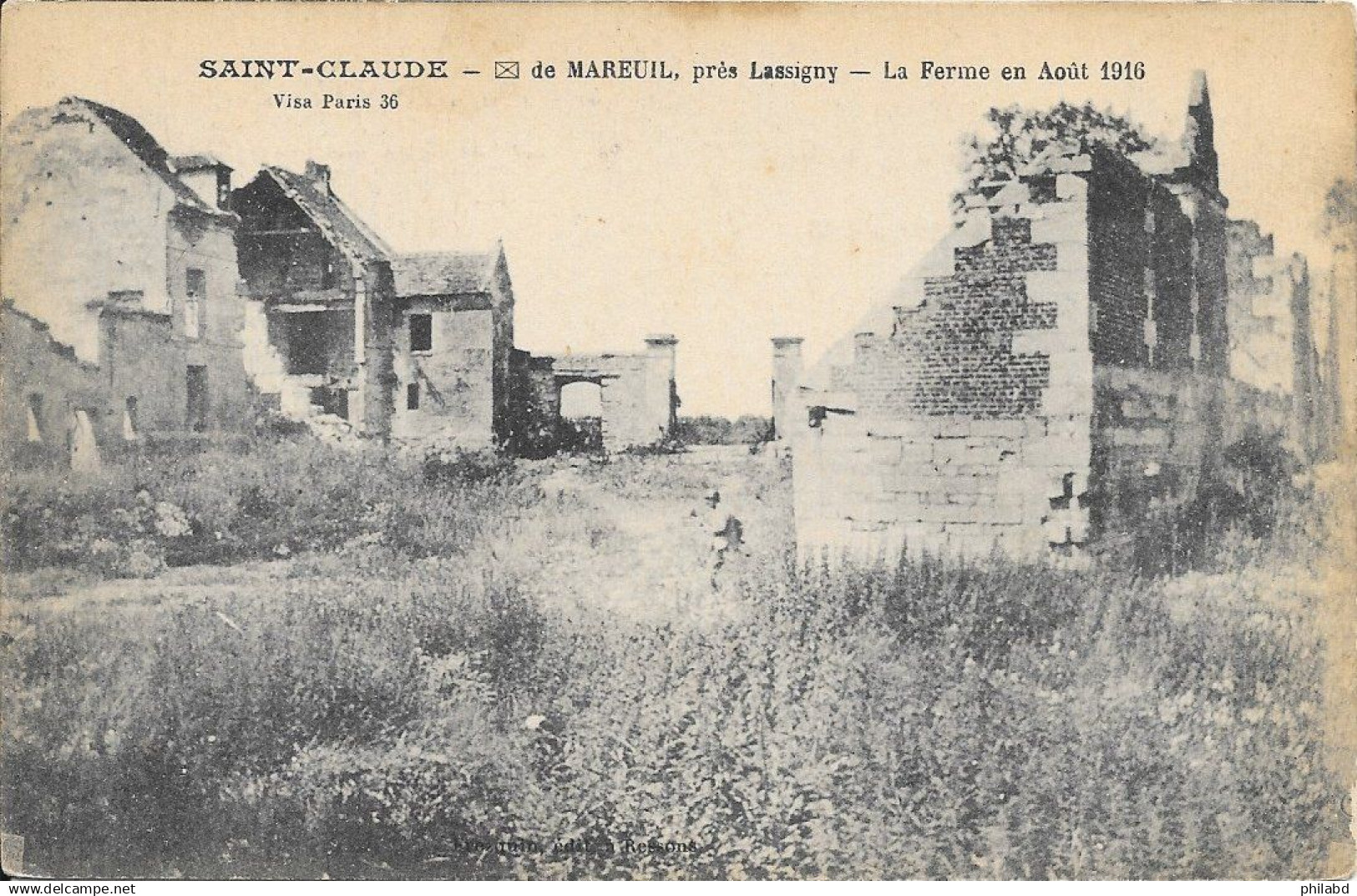 60 Saint-Claude de Mareuil, près Lassigny - La Ferme en août 1916 TB