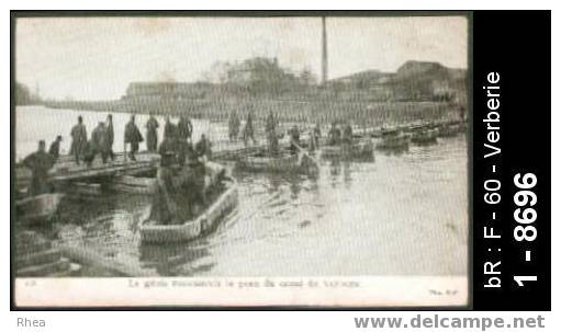 60 Verberie - 116 Le génie reconstruit le pont du canal de Verberie - pont genie - genie pont /  D60D  K60509K  C60667C