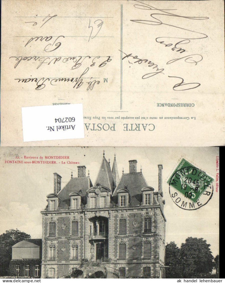602704,Environs de Montdidier Fontaine sous Montdidier Le Chateau Schloss France