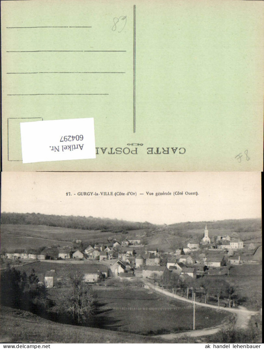 604297,Gurgy-la-Ville Cote d Or Vue generale Cote Ouest France