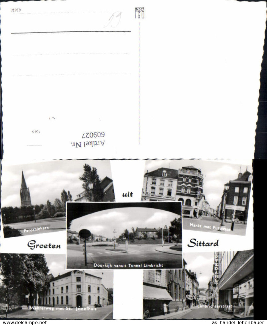 609027,Mehrbild Ak Groeten uit Sittard Parochiekerk Limbrichterstraat Netherlands