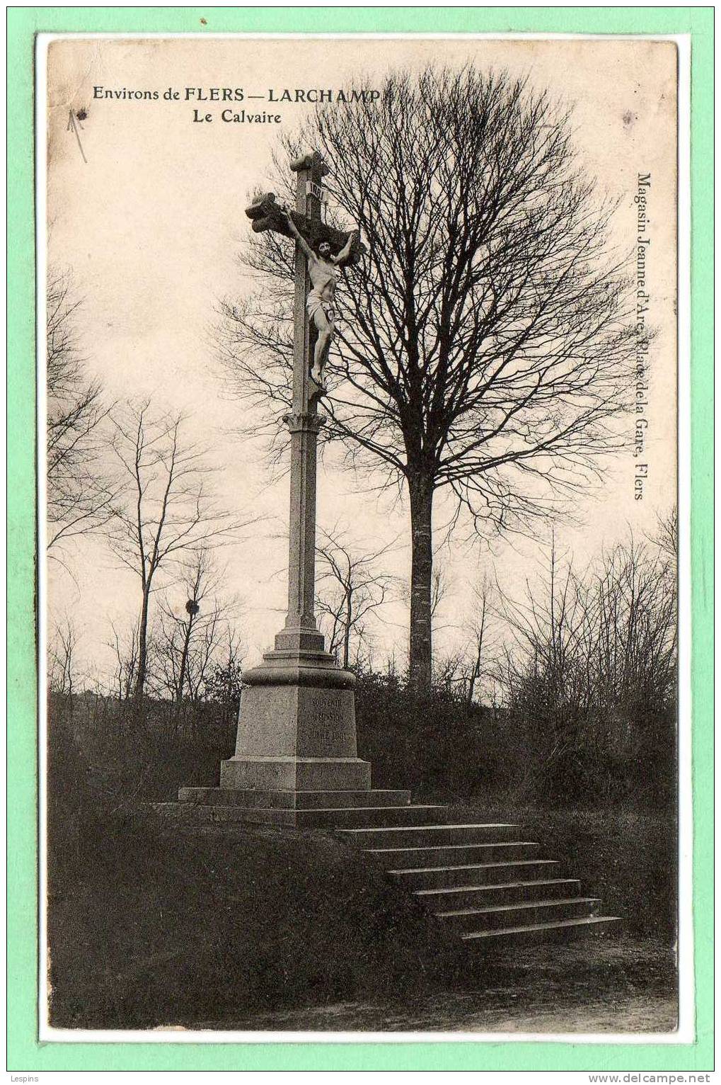 61 - LARCHAMP -- Le Calvaire - état coupure