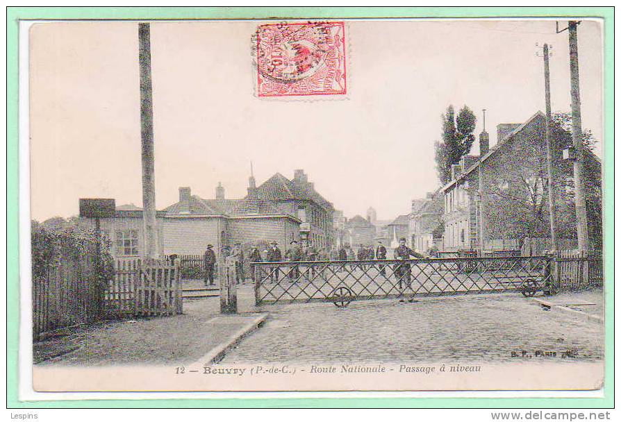 62 - BEUVRY --  Route Nationale - Passage à Niveau
