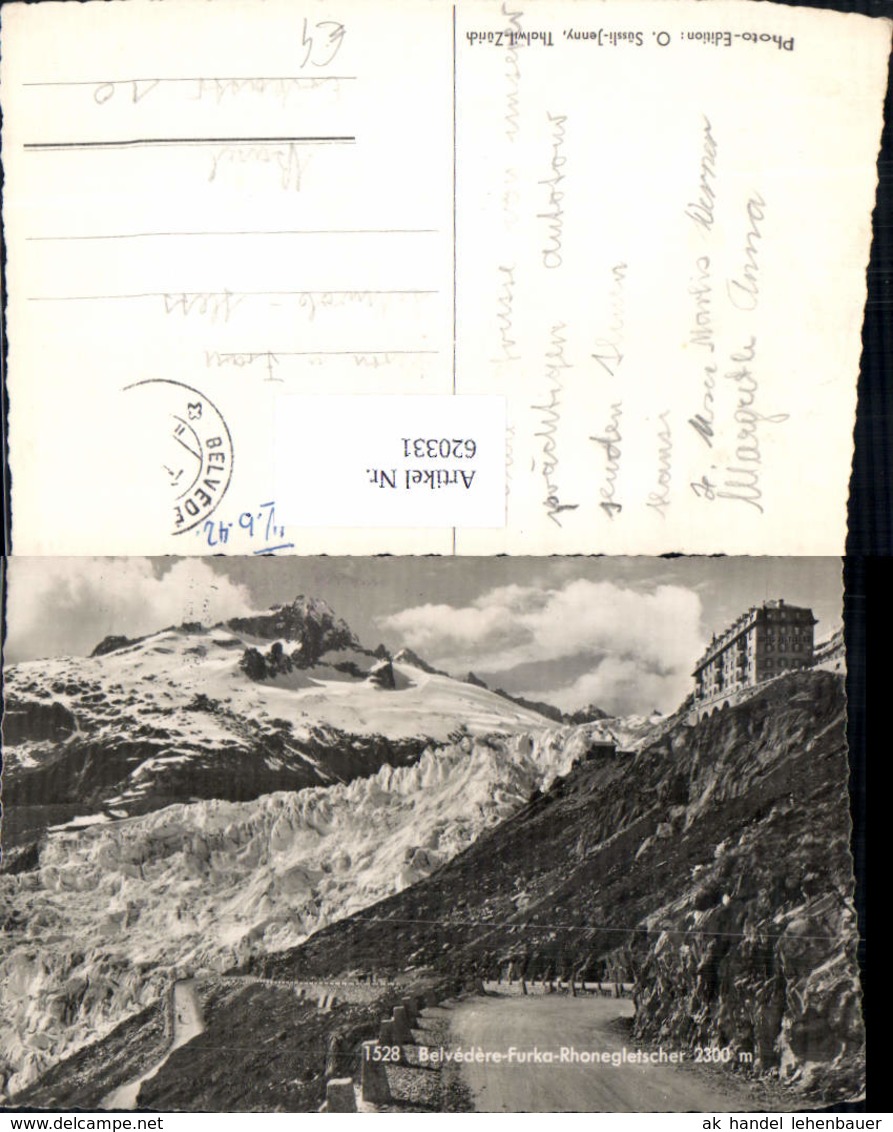 620331,Foto Ak Furka Hotel Belvedere Rhonegletscher Obergoms