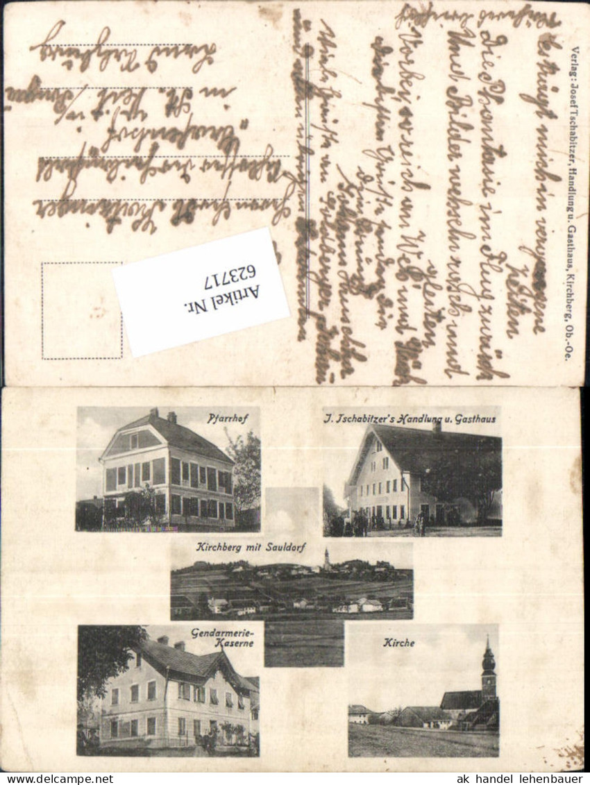 623717,tolle AK Kirchberg bei Mattighofen m. Sauldorf Braunau am Inn Gendarmerie