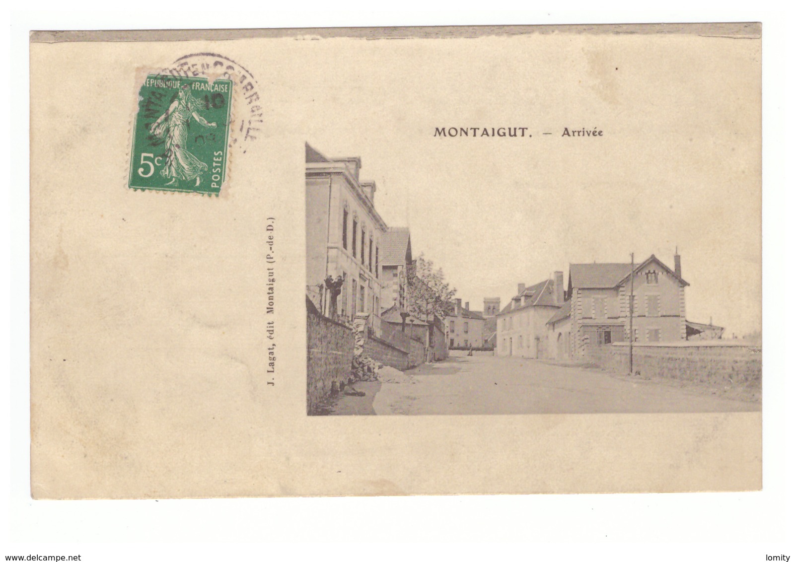 63 montaigut en combraille arrivée cpa edit Lagat à Montaigut  cachet montaigut