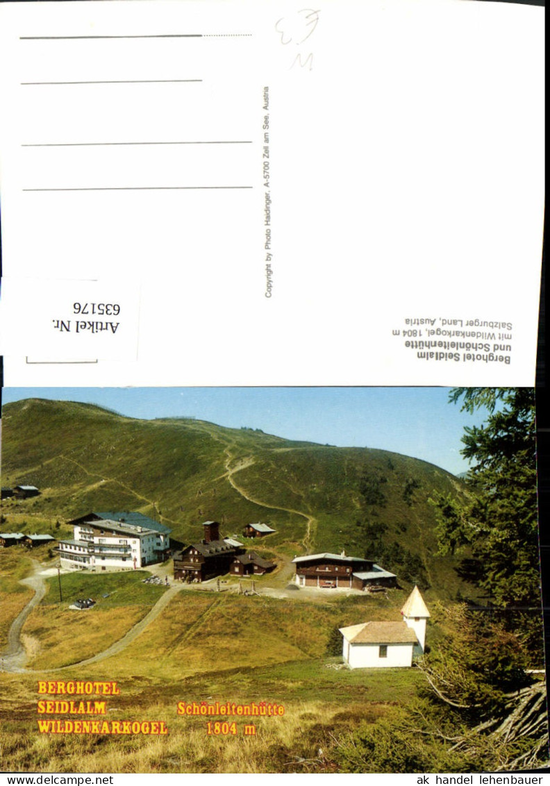 635176,Saalbach Saalbach-Hinterglemm Berghotel Seidl-Alm u. Schönleitenhütte Wildenkarkogel