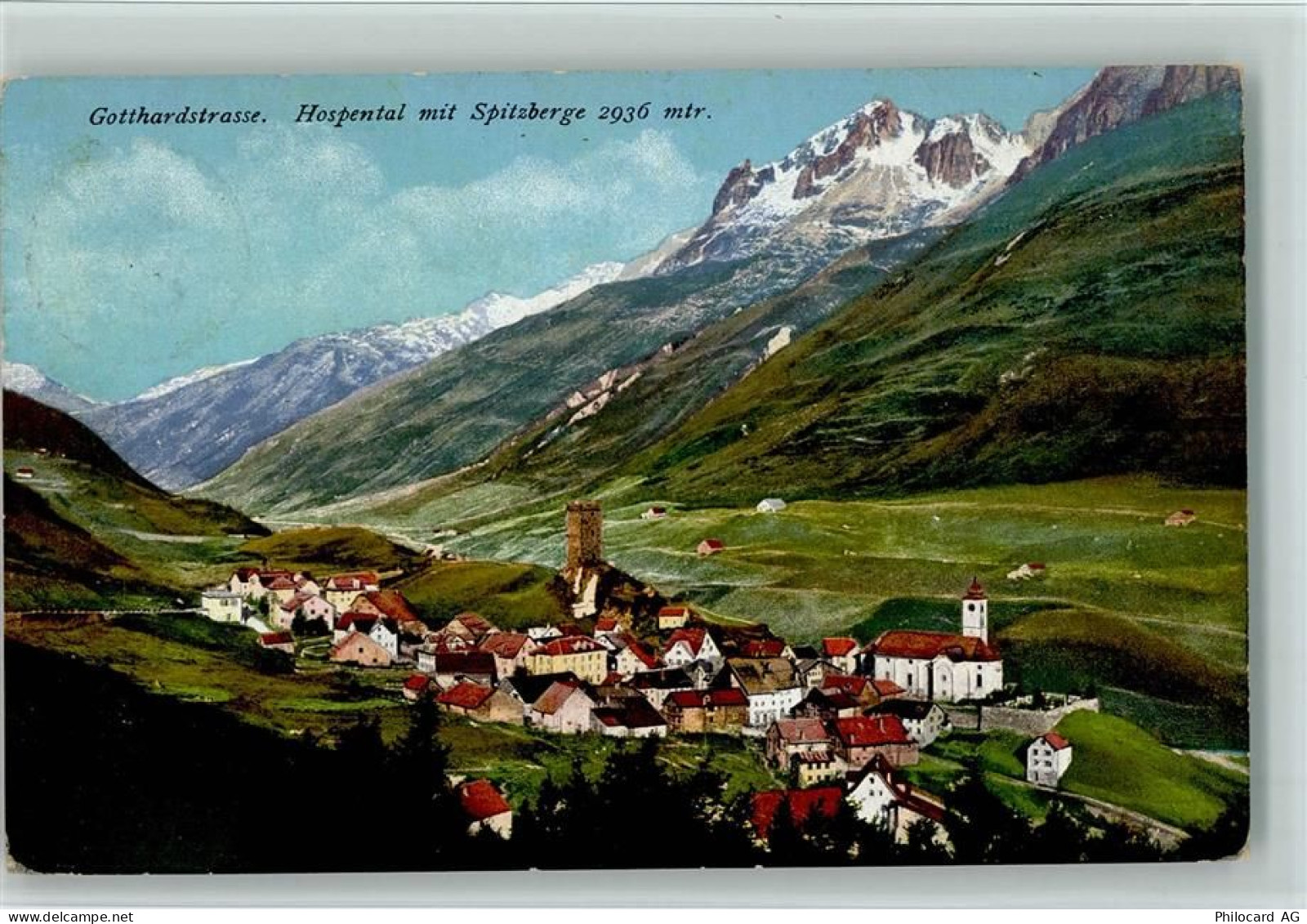 6493 Hospental - Gotthardstrasse Hospental mit Spitzberge - 11062252