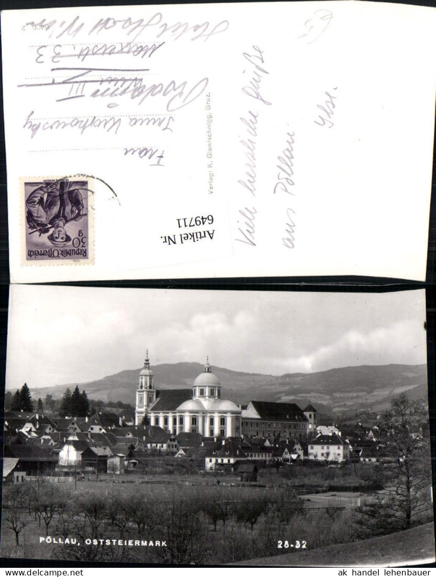 649711,Foto Ak Pöllau Ansicht mit Stift Pöllau