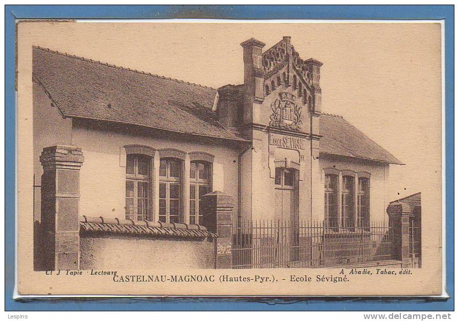65 - CASTELNAU - MAGNOAC -- Ecole Sévigné