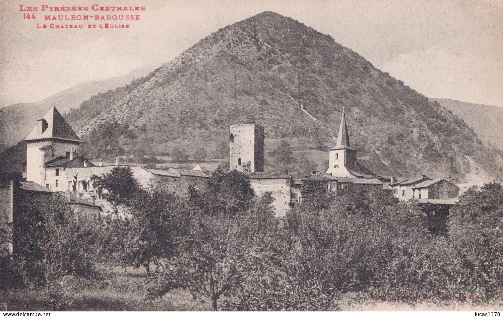 65 / MAULEON BAROUSSE / LE CHATEAU ET L EGLISE