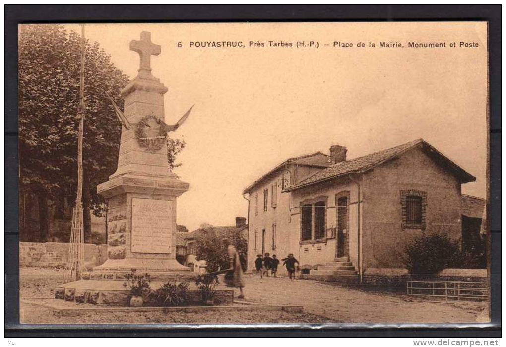 65 - Pouyastruc près Tarbes - Place de la Mairie - Monument et Poste