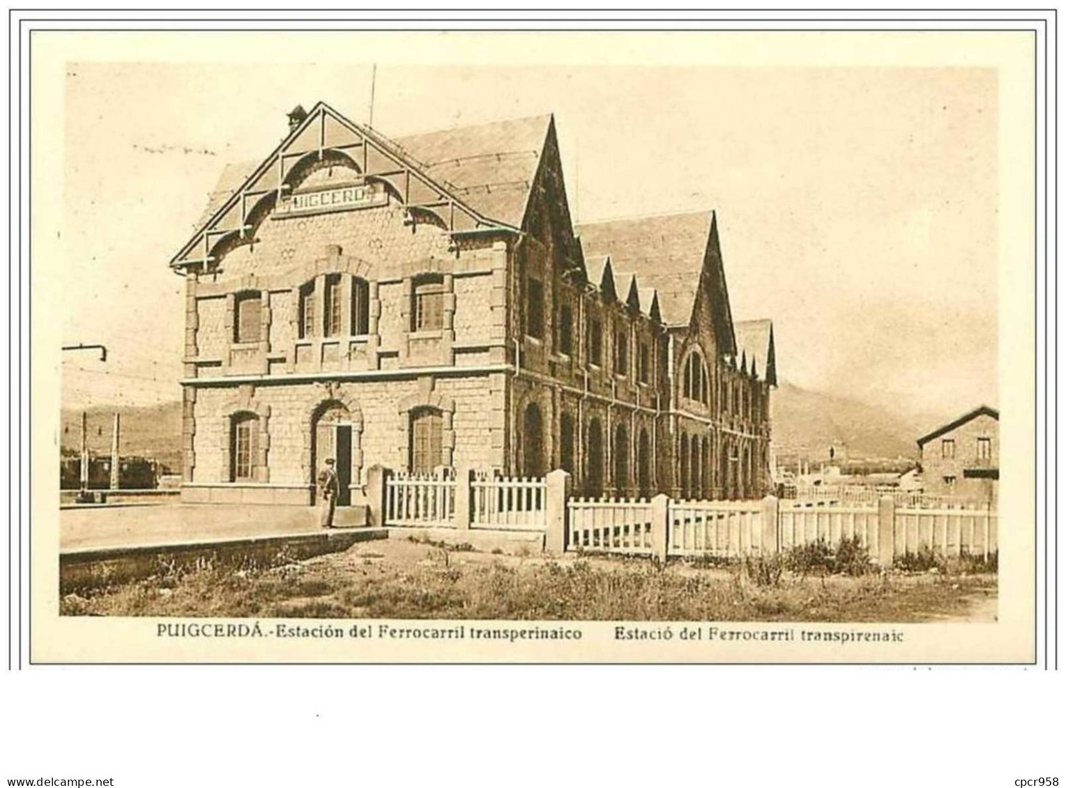 66.PUIGCERDA.ESTACION DEL FERROCARRIL TRANSPERINAICO.ESTACIO DEL FERROCARRIL TRANSPIRENAIC