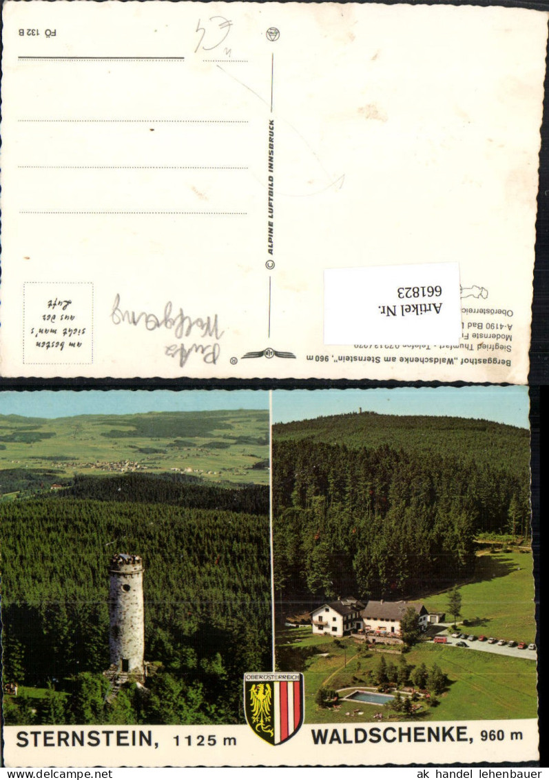 661823,Mehrbild Ak Sternstein Waldschenke Bad Leonfelden