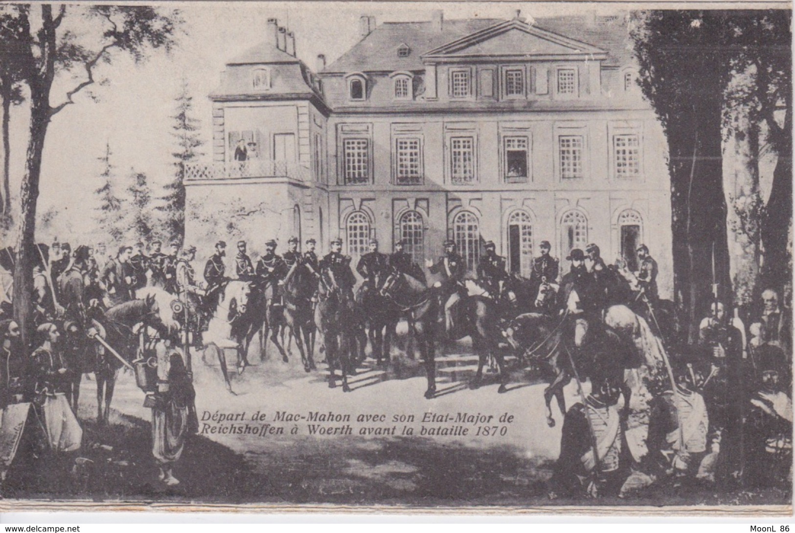 67 - BAS RHIN - WOERTH sur SAUER - DEPART DE MAC-MAHON DE REICHSHOFFEN A WOERTH  AVANT LA BATAILLE 1870