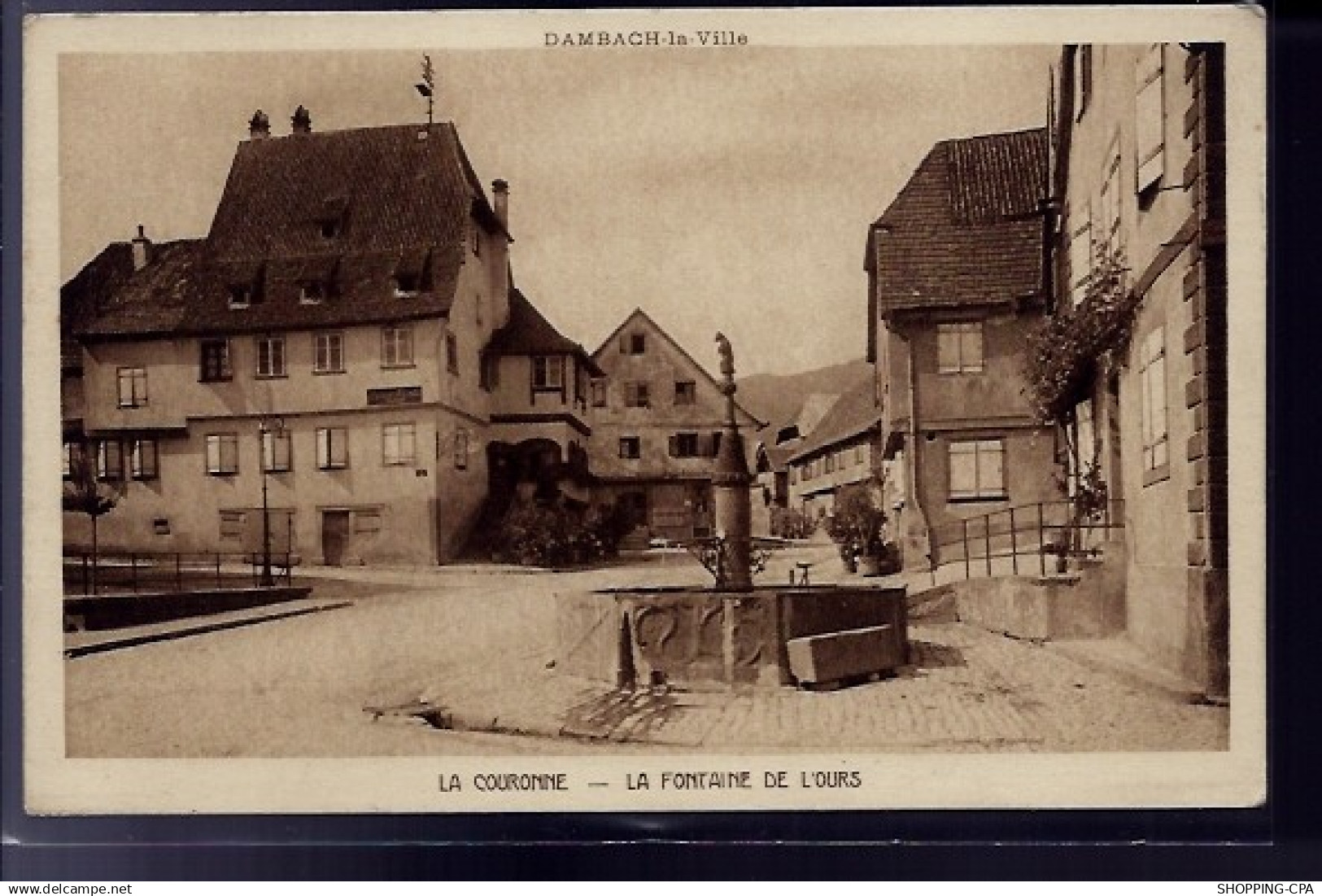 67 - Dambach-la-Ville - La couronne - la fontaine de l'ours - Non voyagé - Do
