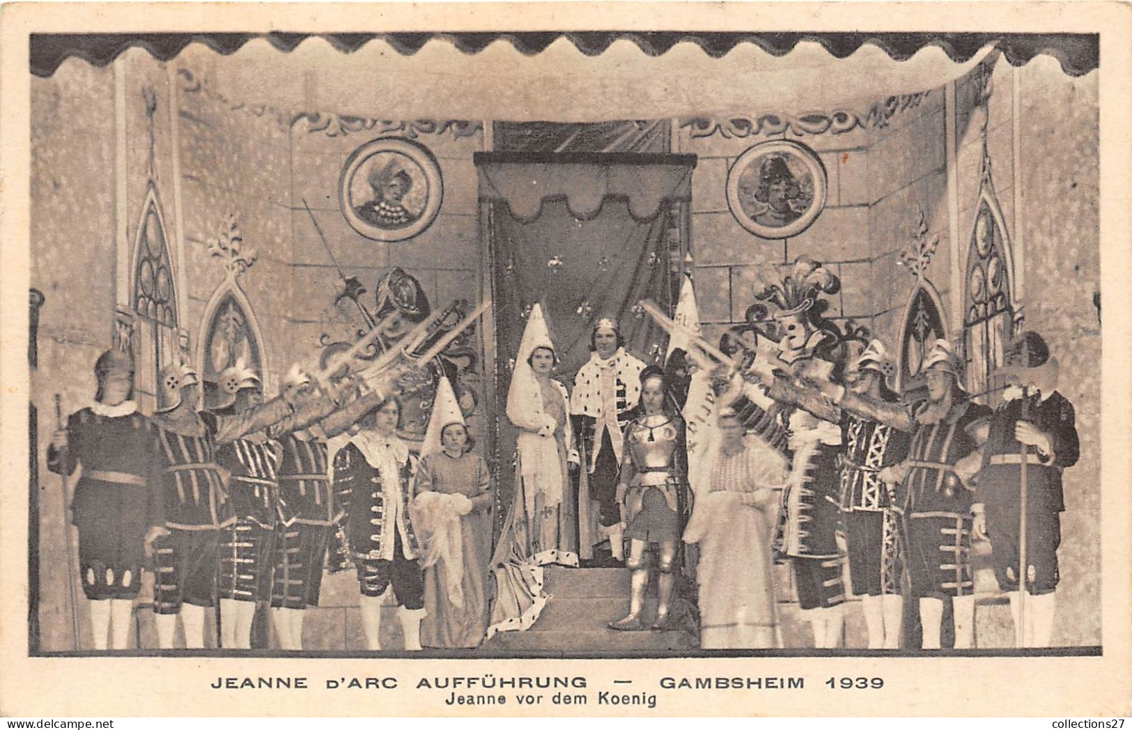 67-GAMBSHEIM-JEAN D'ARC AUFFÜHRUNG 1939 ET JEANNE VOR DEM KOENIG
