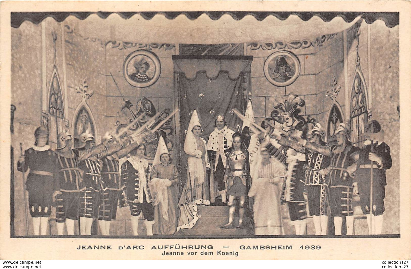 67-GAMBSHEIM-JEAN D'ARC AUFFÜHRUNG 1939 ET JEANNE VOR DEM KOENIG