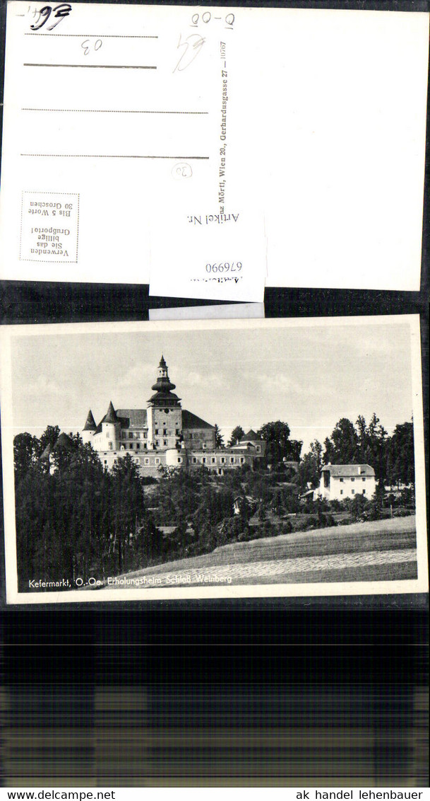 676990,Kefermarkt Schloss Weinberg