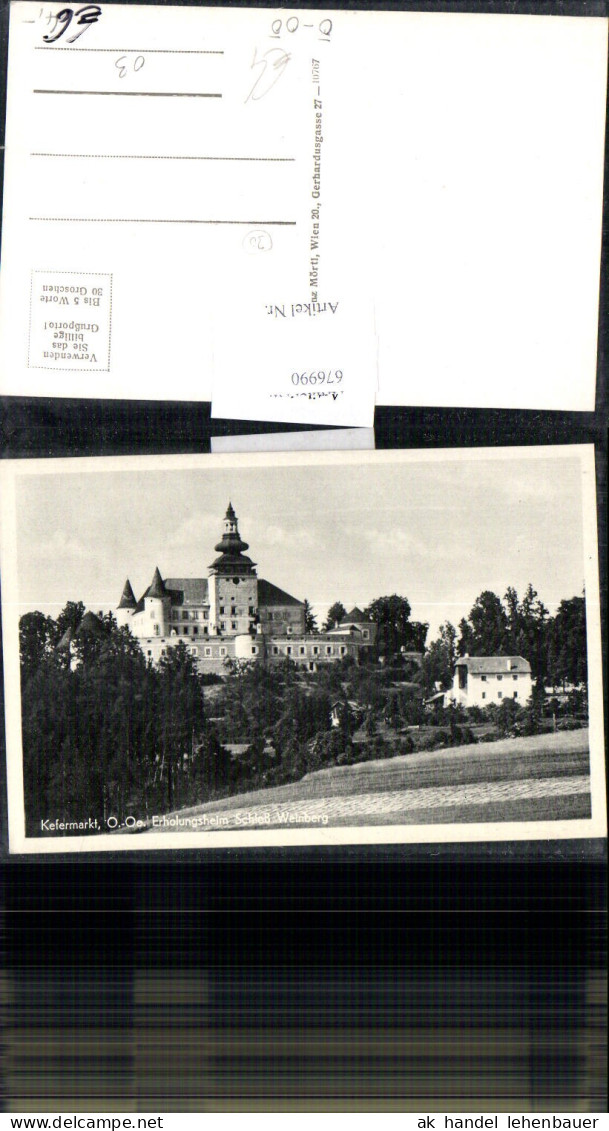 676990,Kefermarkt Schloss Weinberg