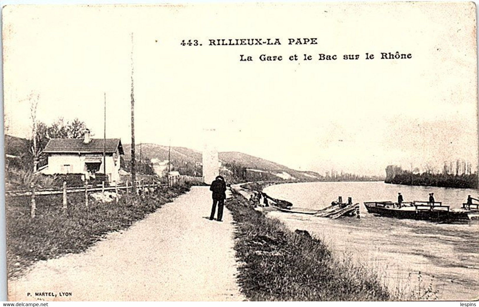 69 - RILLIEUX la PAPE --  La gare et le bac suir le Rhone