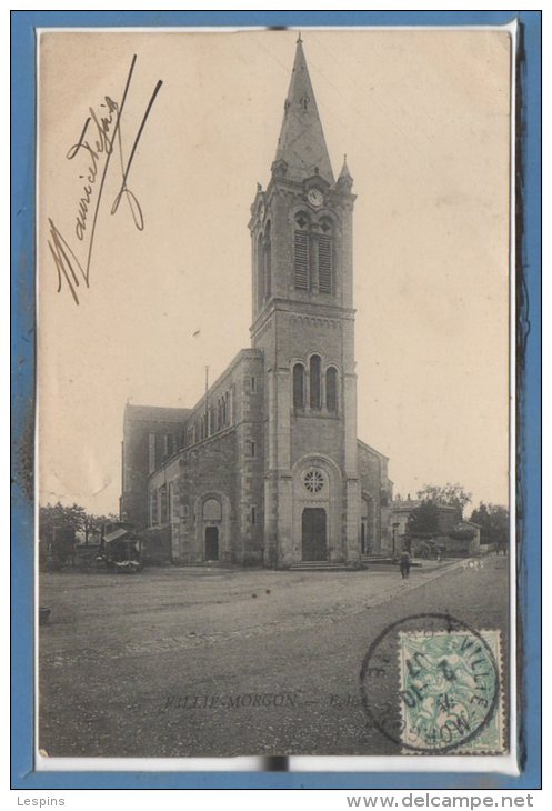 69 - VILLIE MORGON --  Eglise