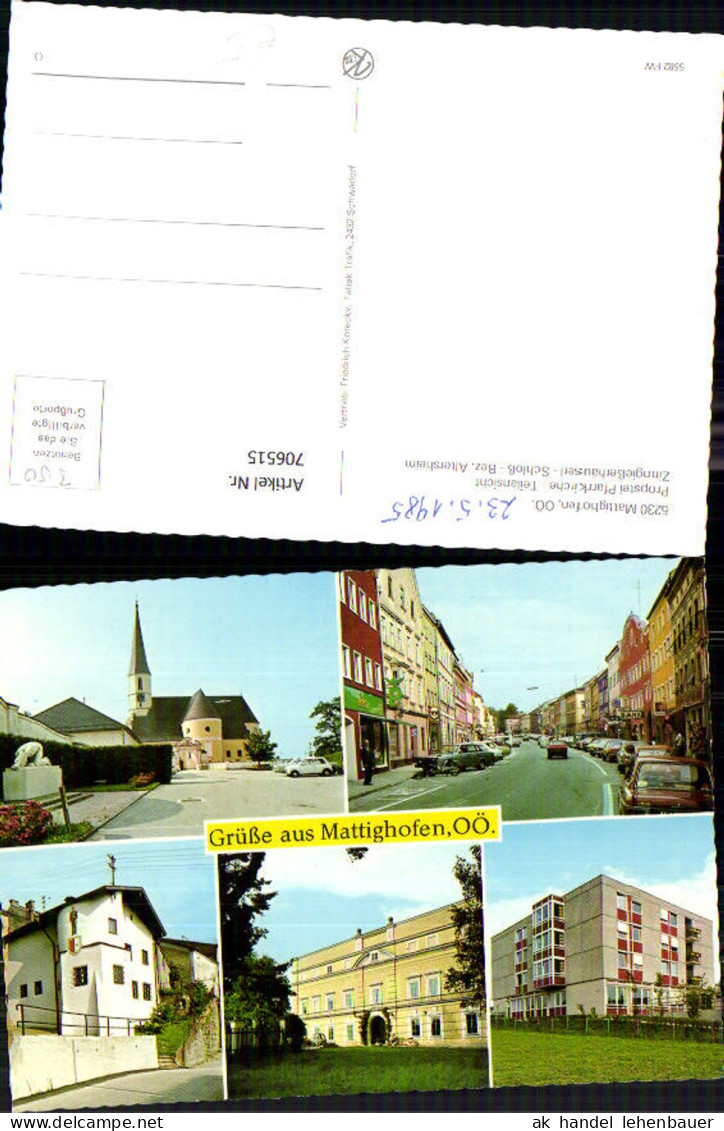 706515 Mehrbild AK Mattighofen Propstei Pfarrkirche Zinngießerhäuserl Altersheim