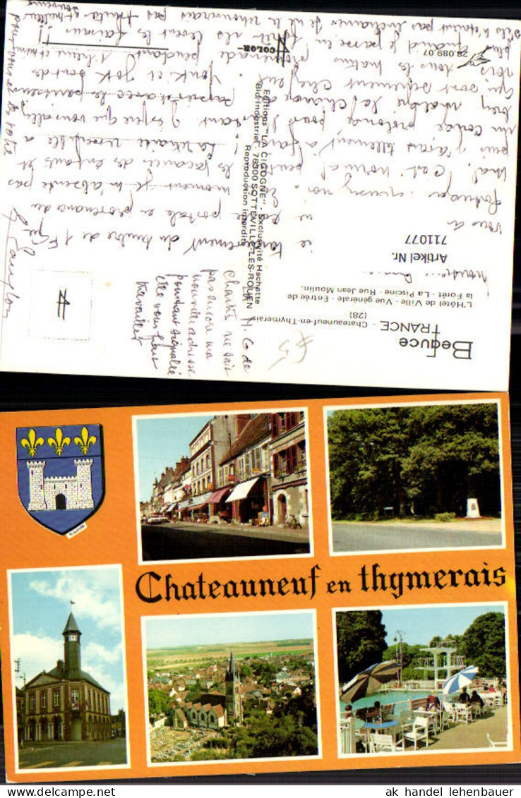 711077 France Mehrbild AK Chateauneuf-en-Thymerais L Hotel de Ville Vue generale Entree de la Foret La Piscine