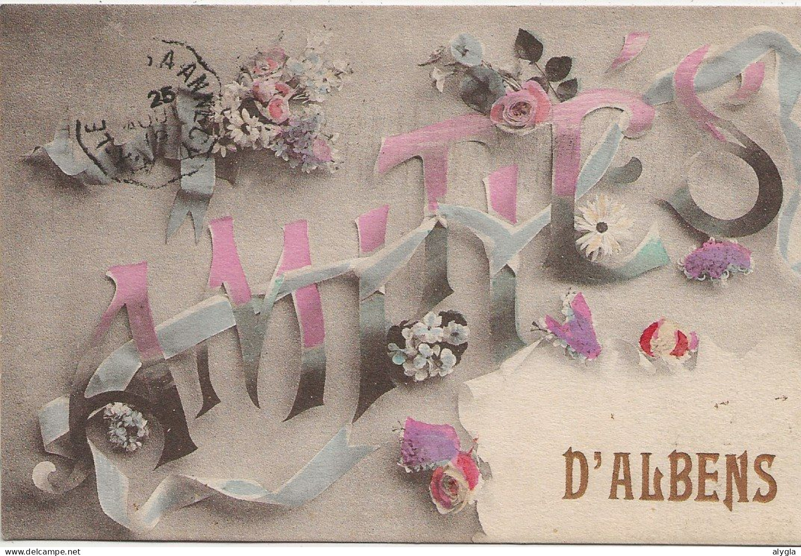 73 - ALBENS - CPA 1919 Amitiés d'Albens - verso écrit pour Chamonix (scanné)