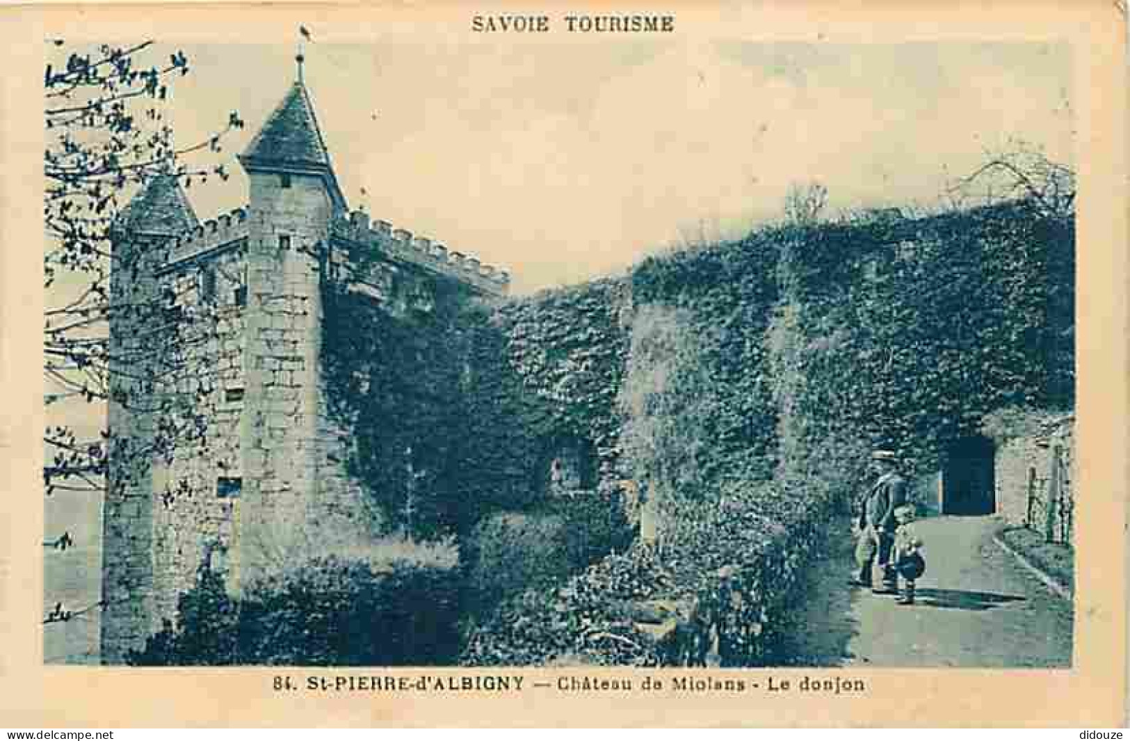 73 - Saint Pierre d'Albigny - Château de Miolans - Le Donjon - Animée - CPA - Voir Scans Recto-Verso