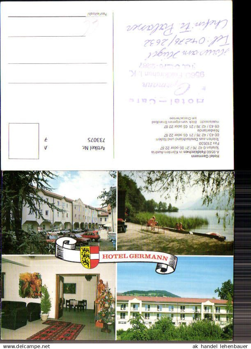 733075 Mehrbild AK Feldkirchen in Kärnten Hotel Germann Badeufer Außenansicht