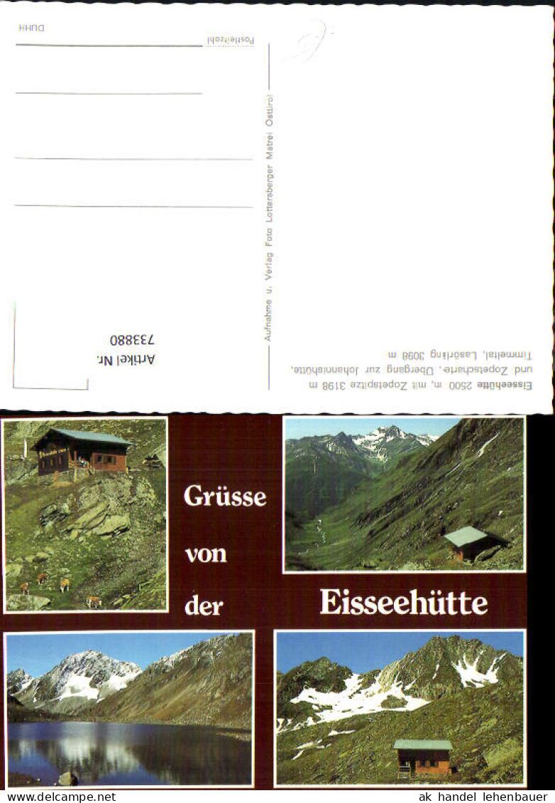 733880 Mehrbild AK Eisseehütte mit Zopetspitze Prägraten am Großvenediger