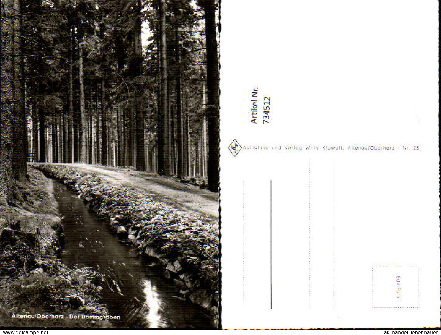 734512 Foto AK Altenau Oberharz Der Dammgraben Altenau-Schulenberg im Oberharz Clausthal-Zellerfeld