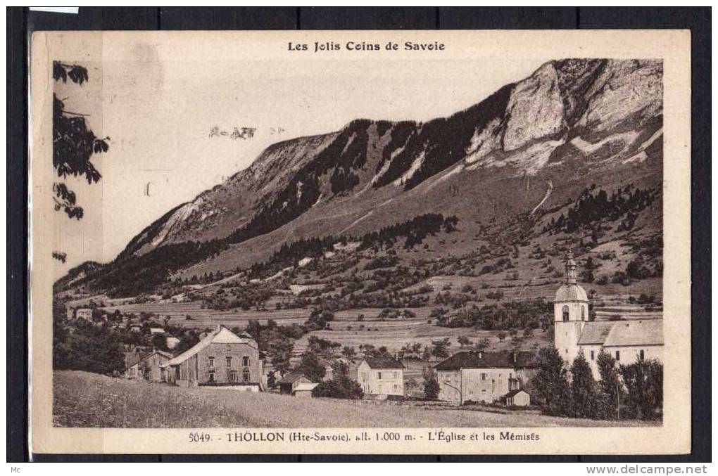 74 - Thollon - L'Eglise et les Mémises - Les Jolis Coins de Savoie