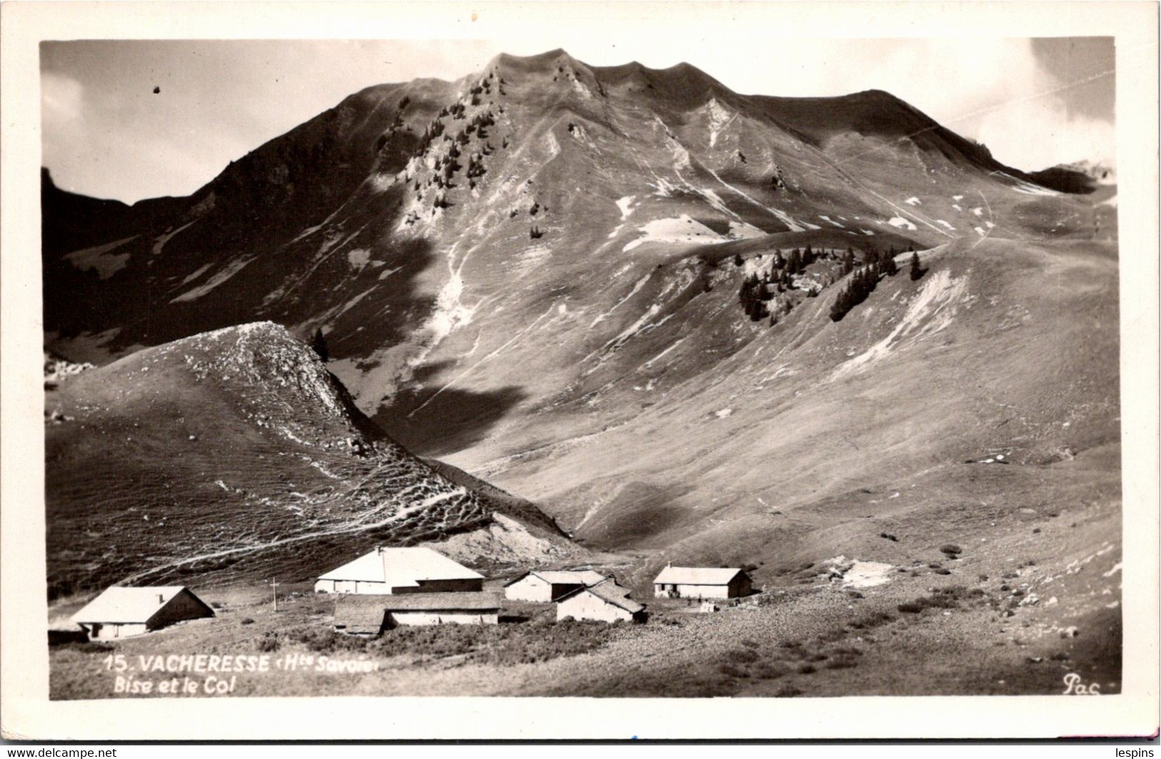 74 - VACHERESSE -- Bise et le Col