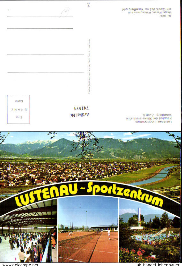 741674 Mehrbild AK Lustenau Sportzentrum Eislaufhalle Tennis Schwimmbad