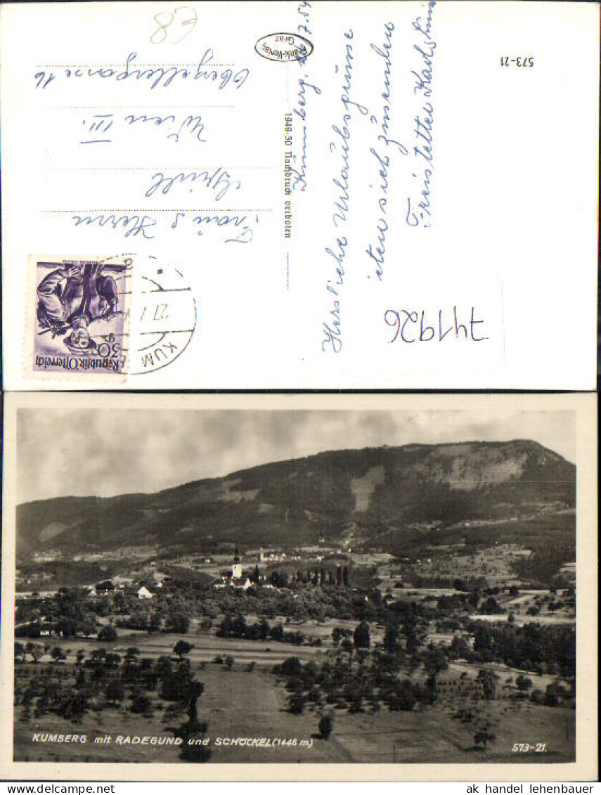 741926 Foto AK Kumberg mit Radegund und Schöckel St Radegund b. Graz
