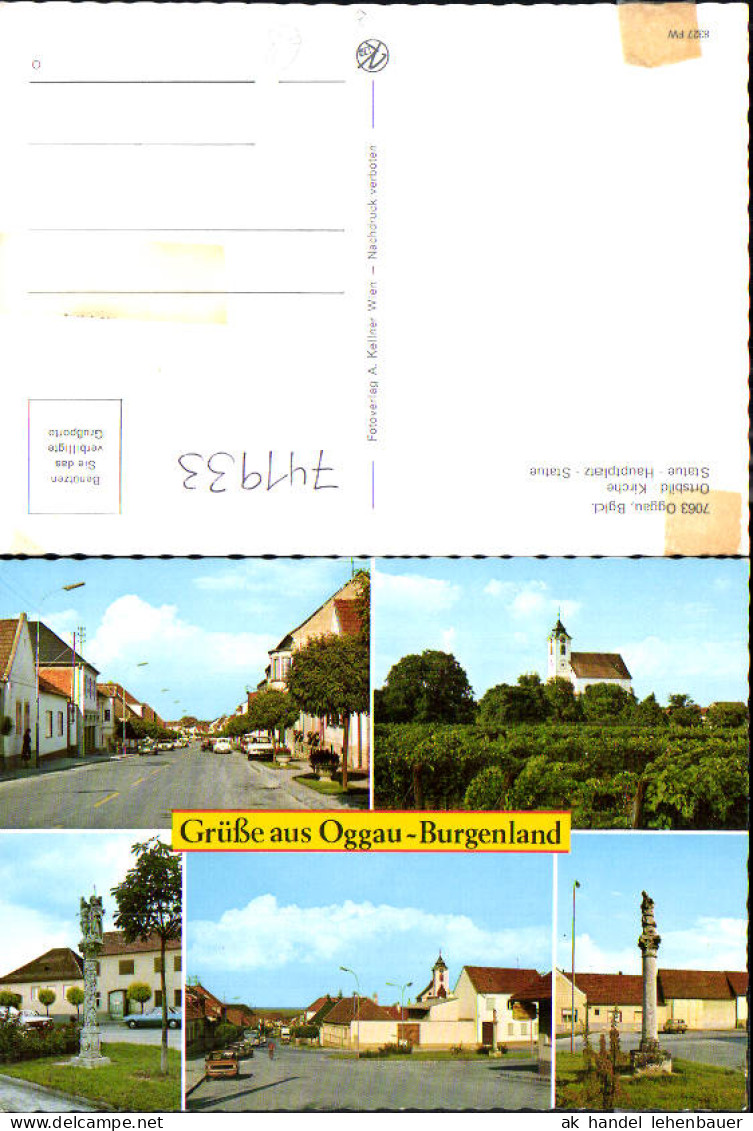 741933 Mehrbild AK Oggau Ortsbild Kirche Statue Hauptplatz Statue